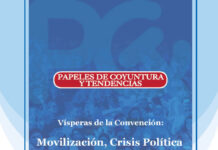 Documento N° 21: Vísperas de la Convención: Movilización, Crisis Política y Nuevo Acuerdo Documento N° 21: Visperas de la Convencion: Movilizacion, Crisis Politica y Nuevo Acuerdo