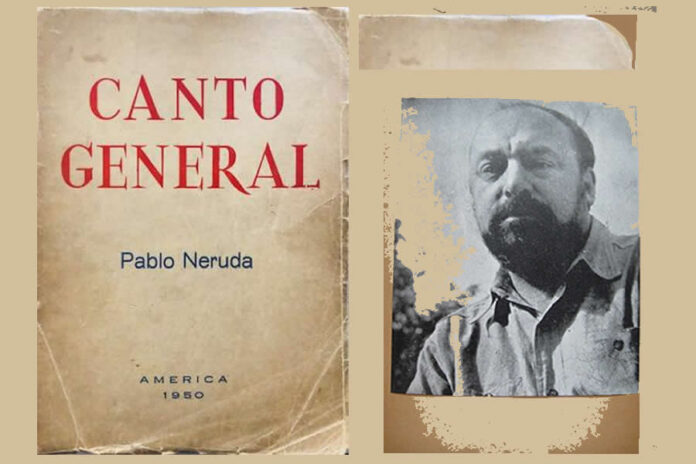 publicación del “Canto General” de Pablo Neruda, en ilegalidad